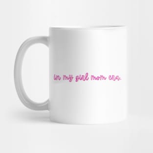 In my girl mom era Mug